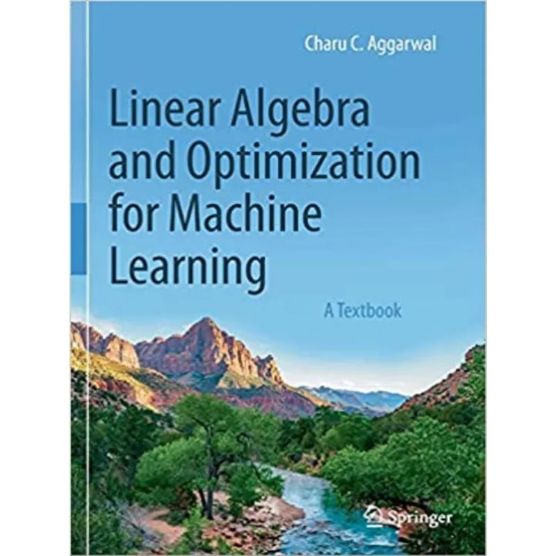 LINEAR ALGEBRA AND OPTIMIZATION FOR MACHINE LEARNING