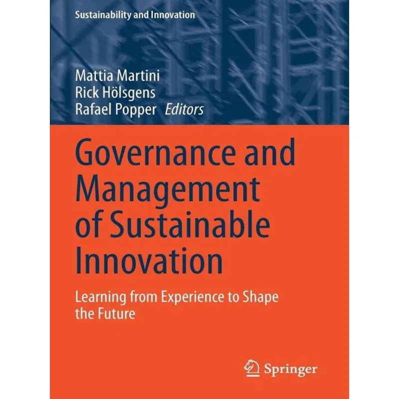 GOVERNANCE AND MANAGEMENT OF SUSTAINABLE INNOVATION