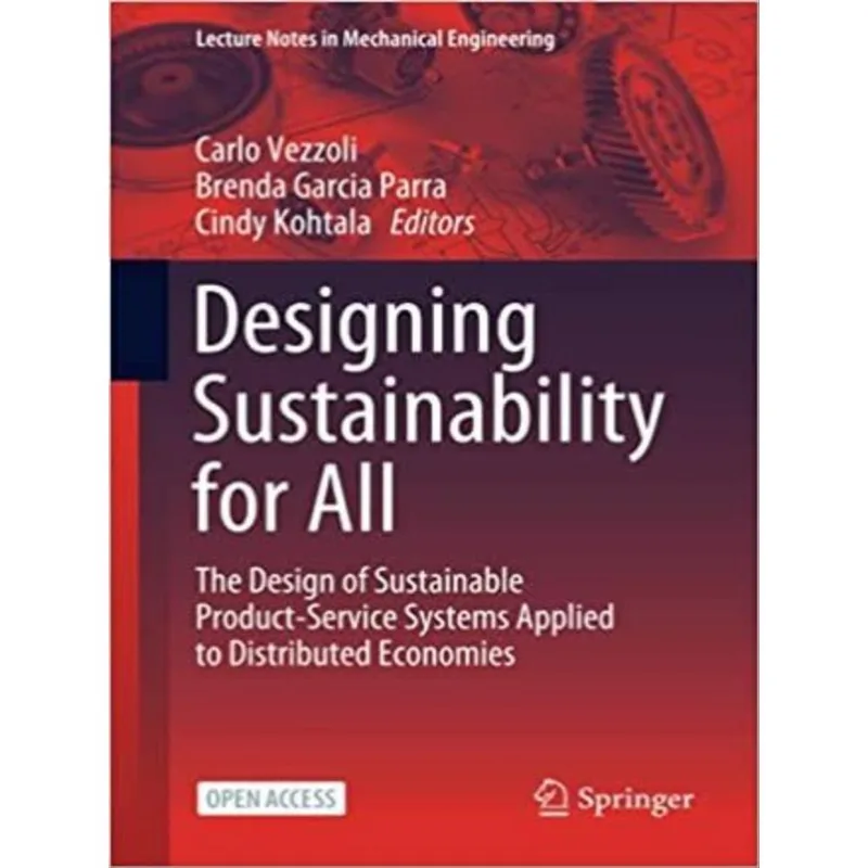 DESIGNING SUSTAINABILITY FOR ALL - THE DESIGN OF SUSTAINABLE PRODUCT-SERVICE SYSTEMS APPLIED TO DIST