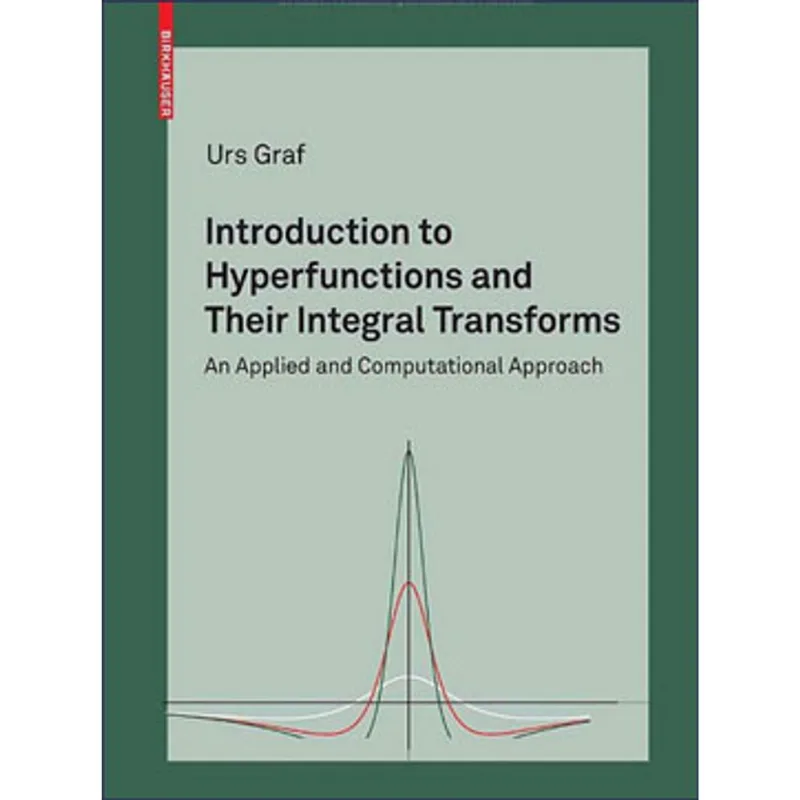 INTRODUCTION TO HYPERFUNCTIONS AND THEIR INTEGRAL TRANSFORMS