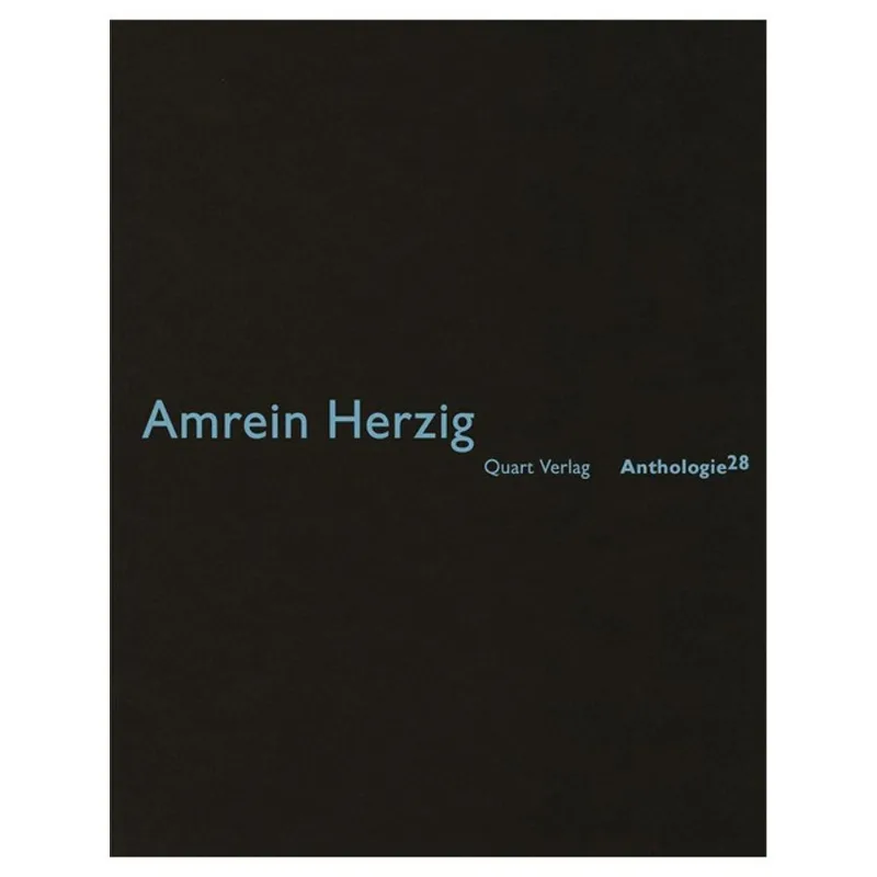 AMREIN HERZIG: ANTHOLOGIE 28: GERMAN TEXT