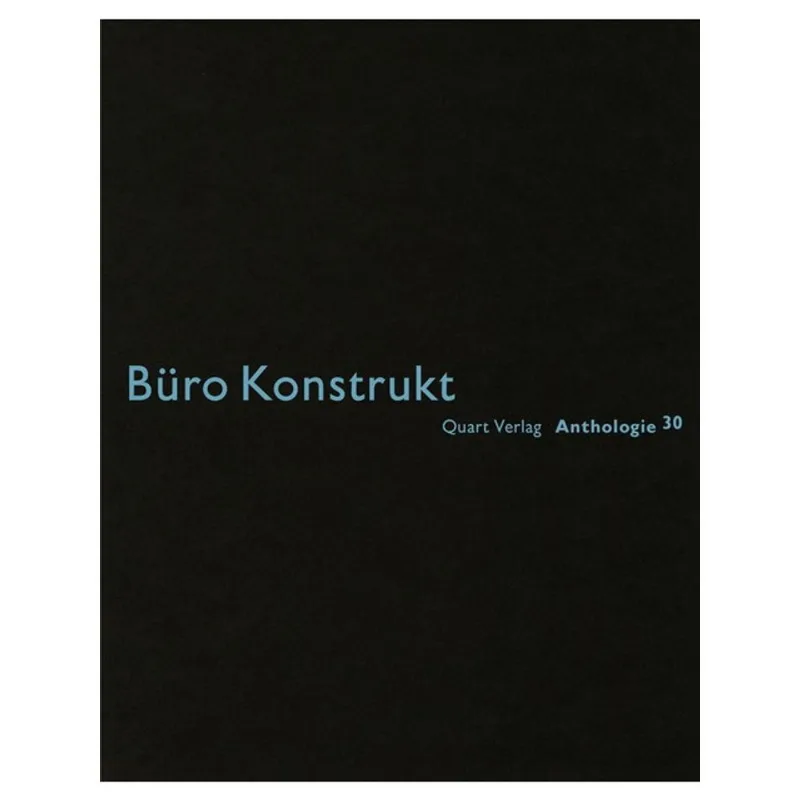 BURO KONSTRUKT: ANTHOLOGIE 31: GERMAN TEXT