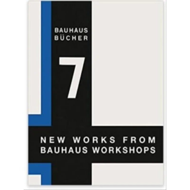 NEW WORKS FROM BAUHAUS - VOL. 7
