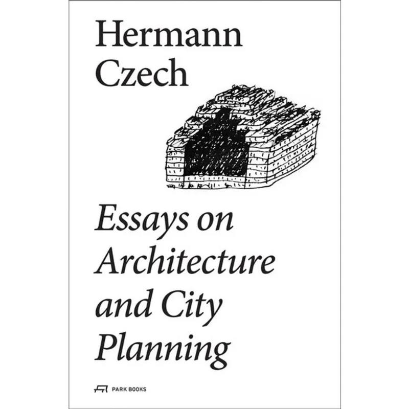 ESSAYS ON ARCHITECTURE AND CITY PLANNING