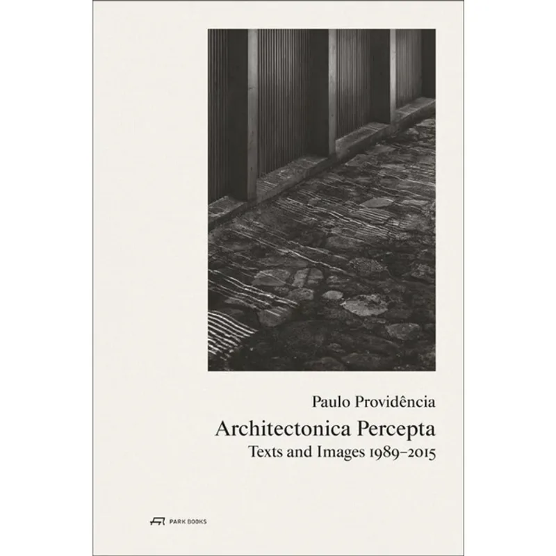 PAULO PROVIDÊNCIA - ARCHITECTONICA PERCEPTA