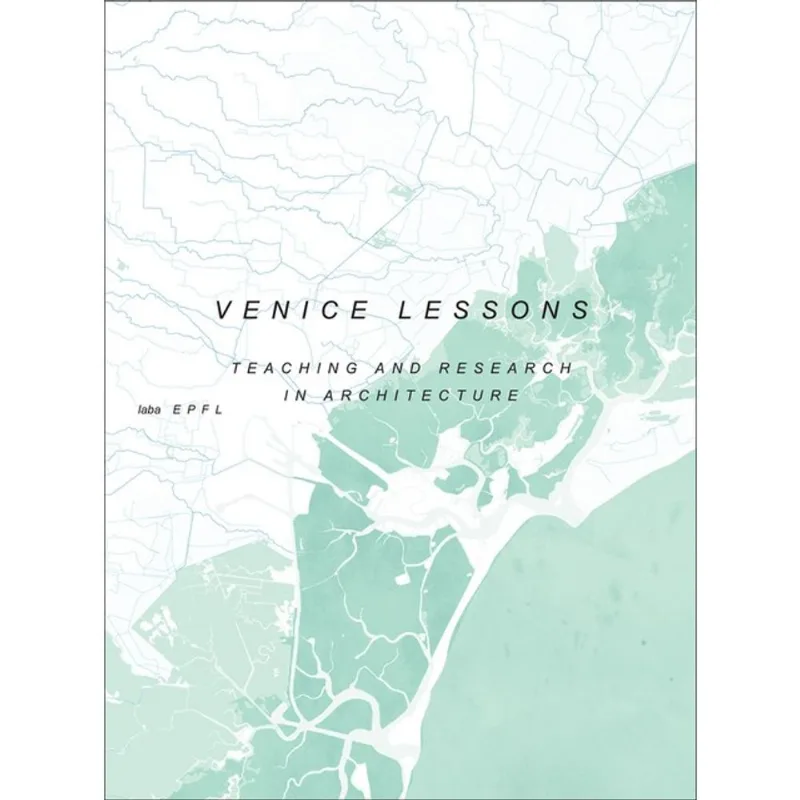 VENICE LESSONS