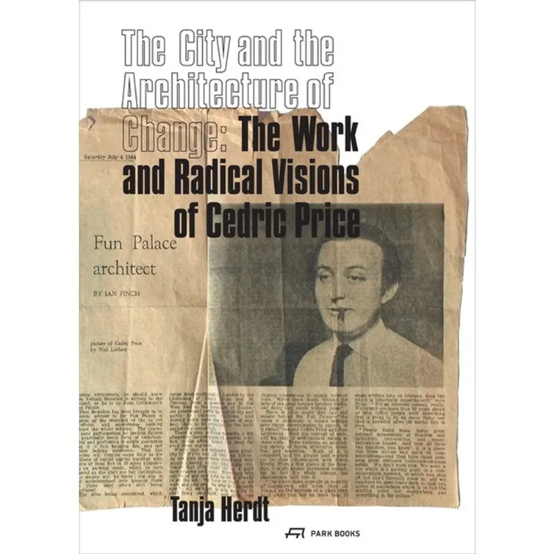 THE CITY AND THE ARCHITECTURE OF CHANGE