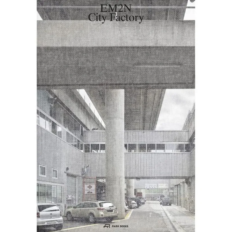 EM2N – CITY FACTORY