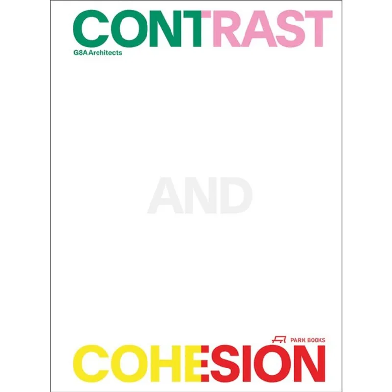 CONTRAST AND COHESION