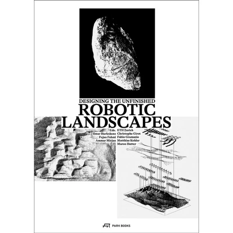 ROBOTIC LANDSCAPES