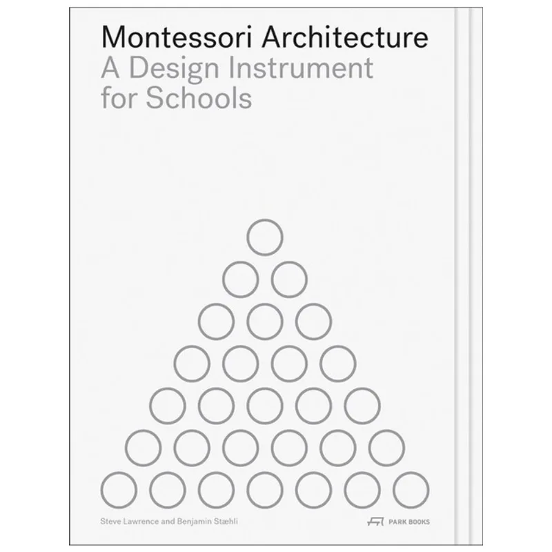 MONTESSORI ARCHITECTURE