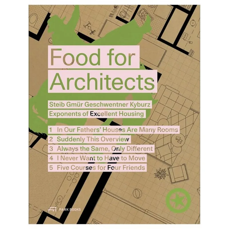 FOOD FOR ARCHITECTS