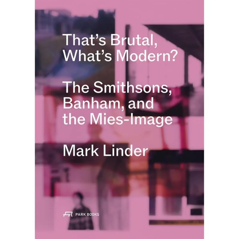 THAT S BRUTAL, WHAT S MODERN