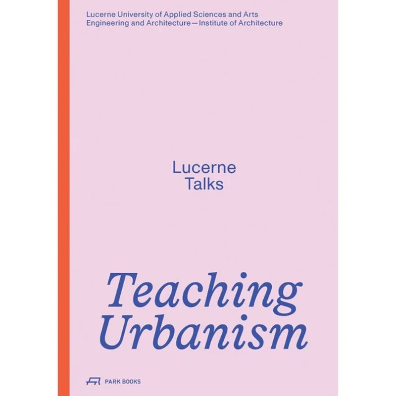 TEACHING URBANISM