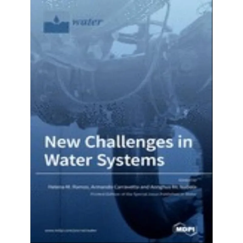 NEW CHALLENGES IN WATER SYSTEMS