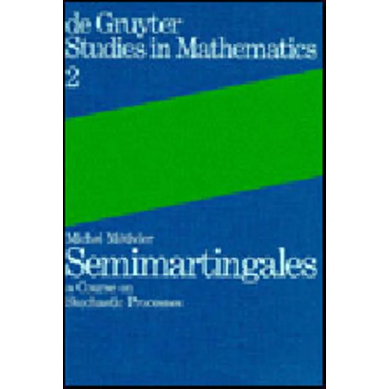 SEMINARTINGALES - A CASE ON STOCHASTIC PROCESSES