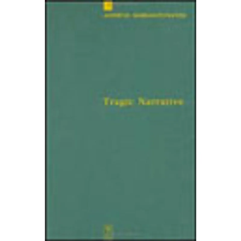 TRAGIC NARRATIVE - A NARRATOLOGICAL STUDY OF SOPHOCLE'S OEDIPUS AND COLONUS