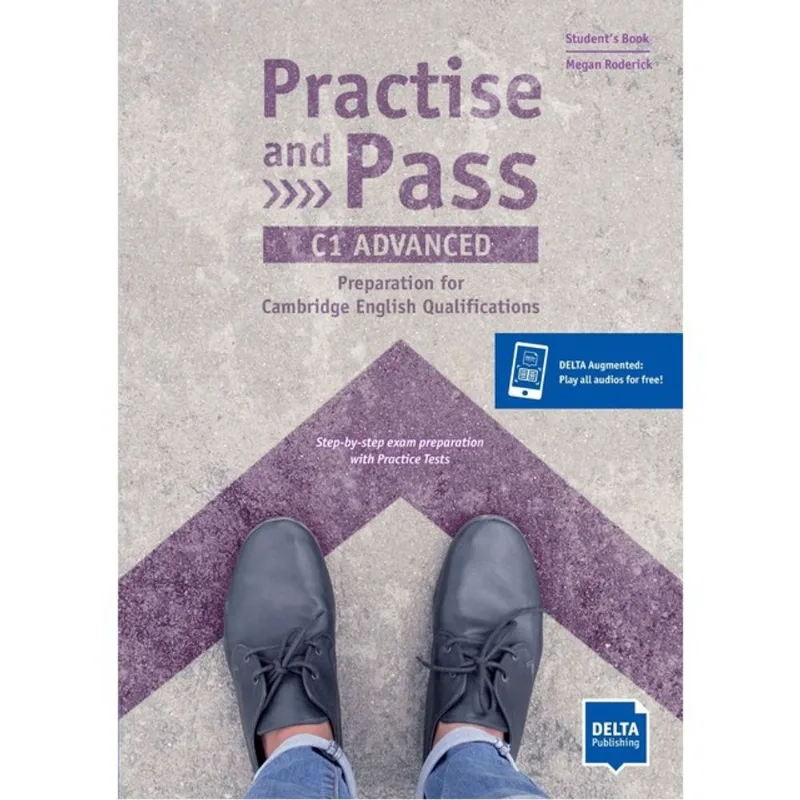 PRACTISE AND PASS - ADVANCED - STUDENT´S BOOK - C1