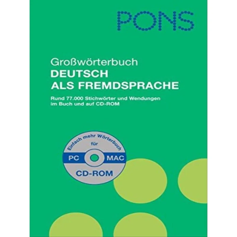 PONS GROSSWORTERBUCH DEUTSCH ALS FREDSPRACHE