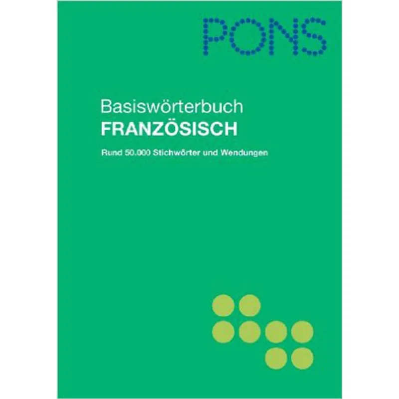 BASISWÖRTERBUCH FRANZÖSISCH