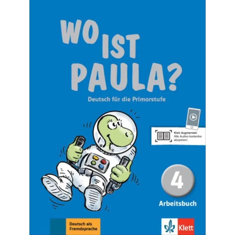 WO IST PAULA? ARBEITSBUCH 4 + CD