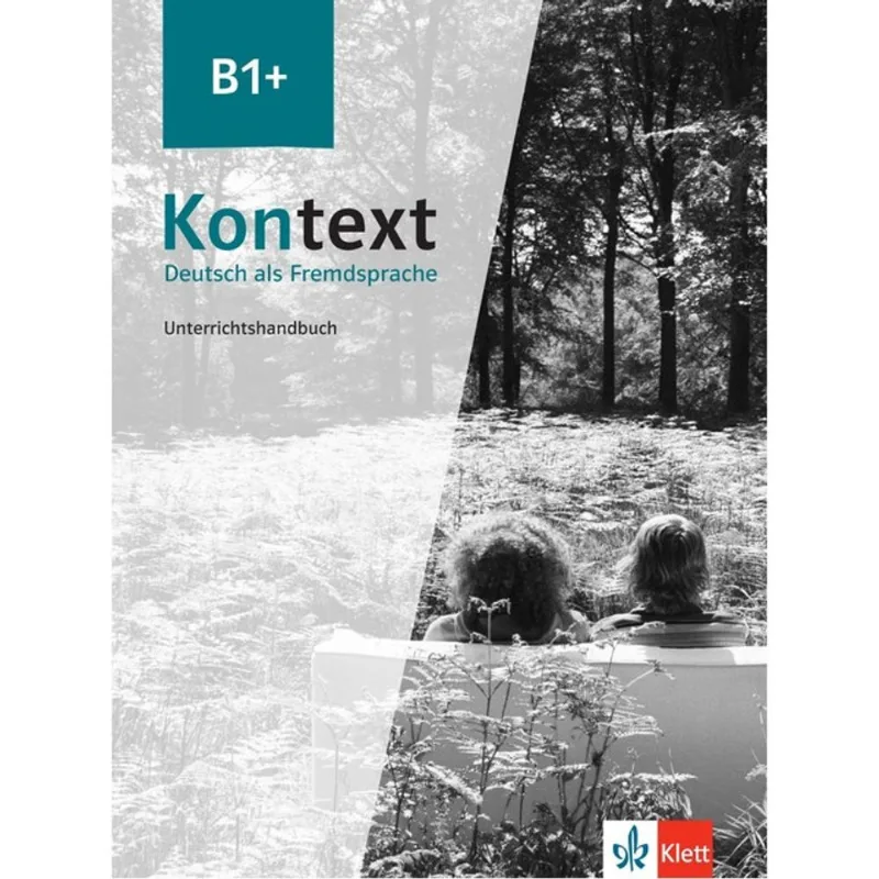 KONTEXT UNTERRICHTSHANDREICHUNG-B1+