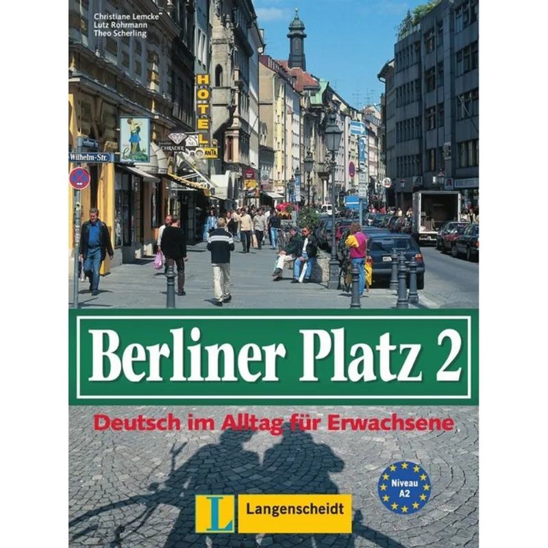 BERLINER PLATZ BAND 2 - LEHR- UND ARBEITSBUCH
