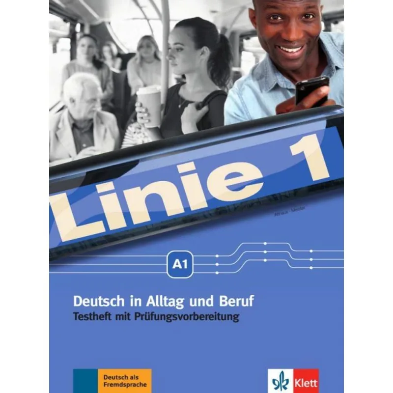 LINIE 1 A1 - TESTHEFT MIT PRÜFUNGSVORBEREITUNG