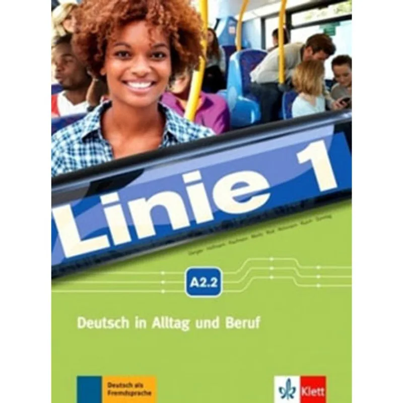 LINIE 1 A2.2 - KURS- UND ÜBUNGSBUCH MIT DVD-ROM
