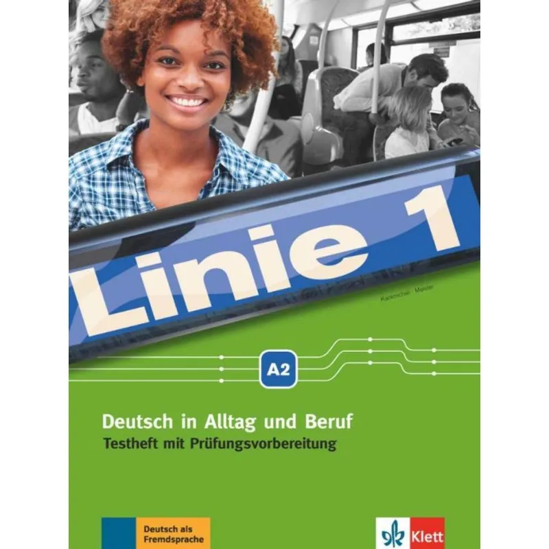 LINIE 1 A2 - TESTHEFT MIT PRÜFUNGSVORBEREITUNG