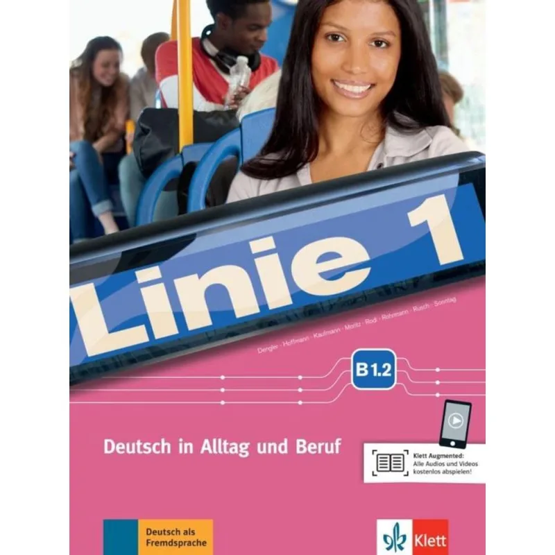 LINIE 1 B1.2 - KURS- UND ÜBUNGSBUCH MIT DVD-ROM