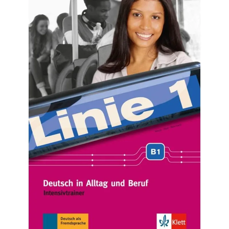 LINIE 1 B1 - INTENSIVTRAINER