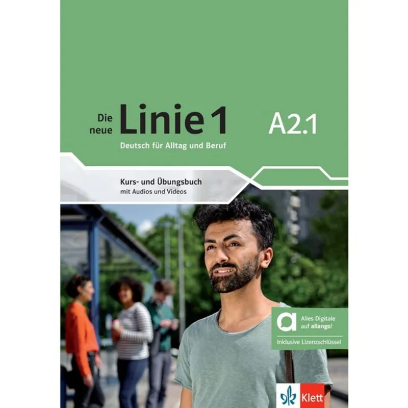 DIE NEUE LINIE 1 - KURS-UND ÜBUNGSBUCH HYBRIDE-A2.1