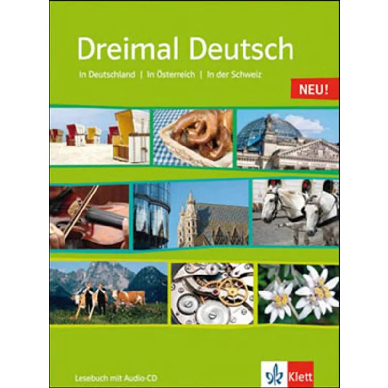 DREIMAL DEUTSCH LESEBUCH + CD - ALLTAGSLEBEN UND KULTUR IM DEUTSCHSPRACHIGEN RAUM