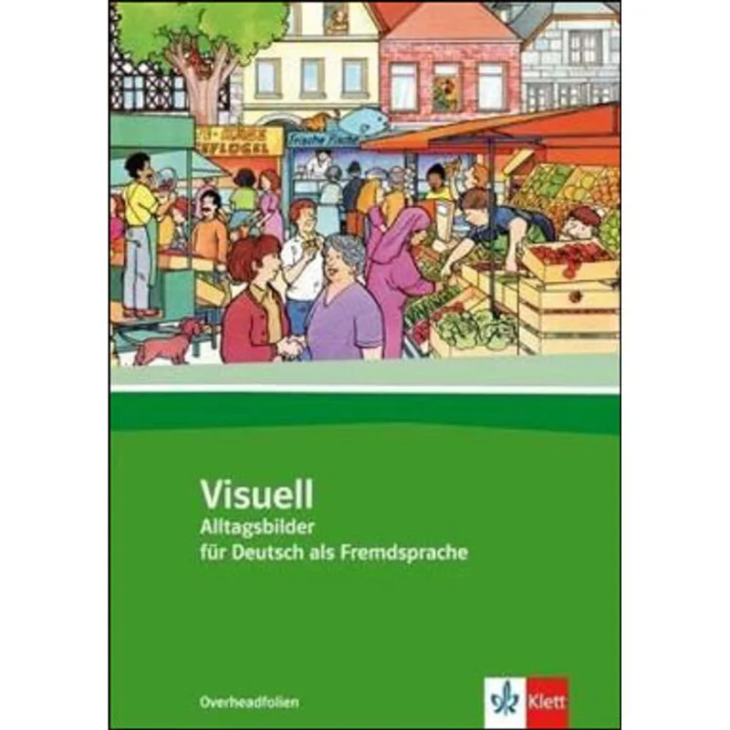 VISUELL - ALLTAGSBILDER FUR DEUTSCH ALS FREMDSPRACHE