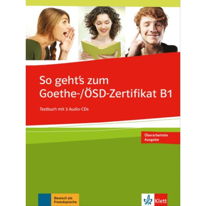 SO GEHT'S ZUM GOETHE-/ÖSD-ZERTIFIKAT B1