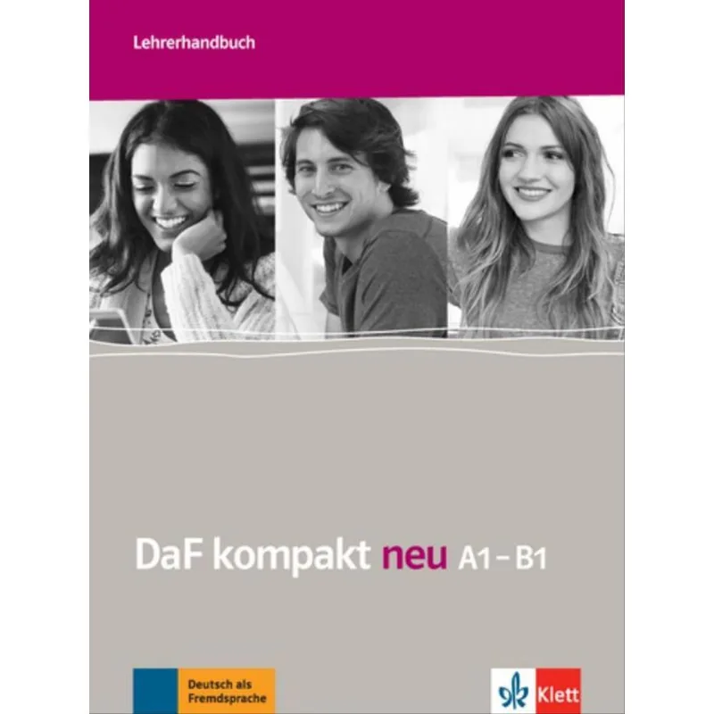 DAF KOMPAKT NEU, LEHRERHANDBUCH - A1-B1