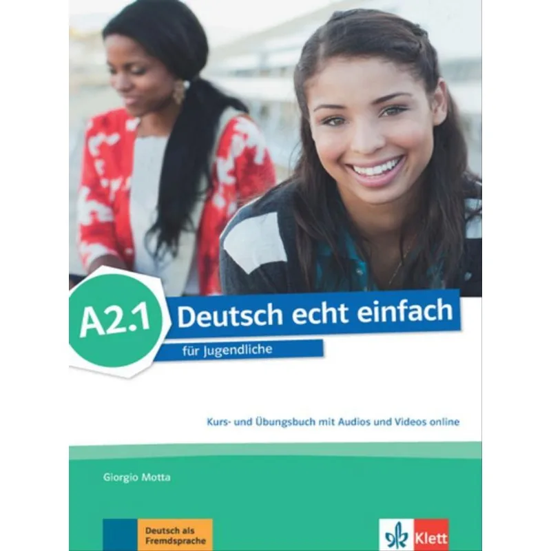 DEUTSCH ECHT EINFACH, KURS- UND ÜBUNGSBUCH MIT AUDIOS UND VIDEOS ONLINE - A2.1