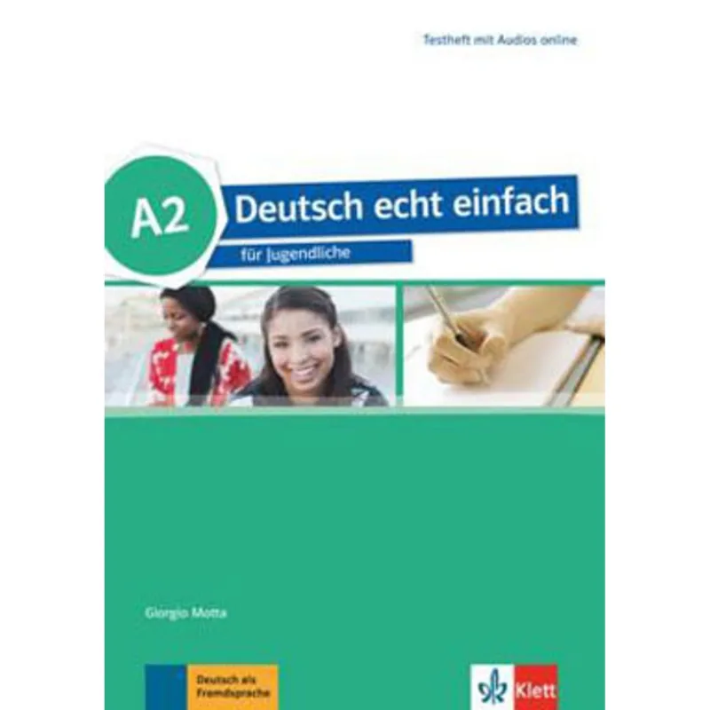 DEUTSCH ECHT EINFACH A2 TESTHEFT MIT AUDIOS ONLINE