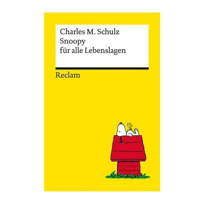 SNOOPY FÜR ALLE LEBENSLAGEN