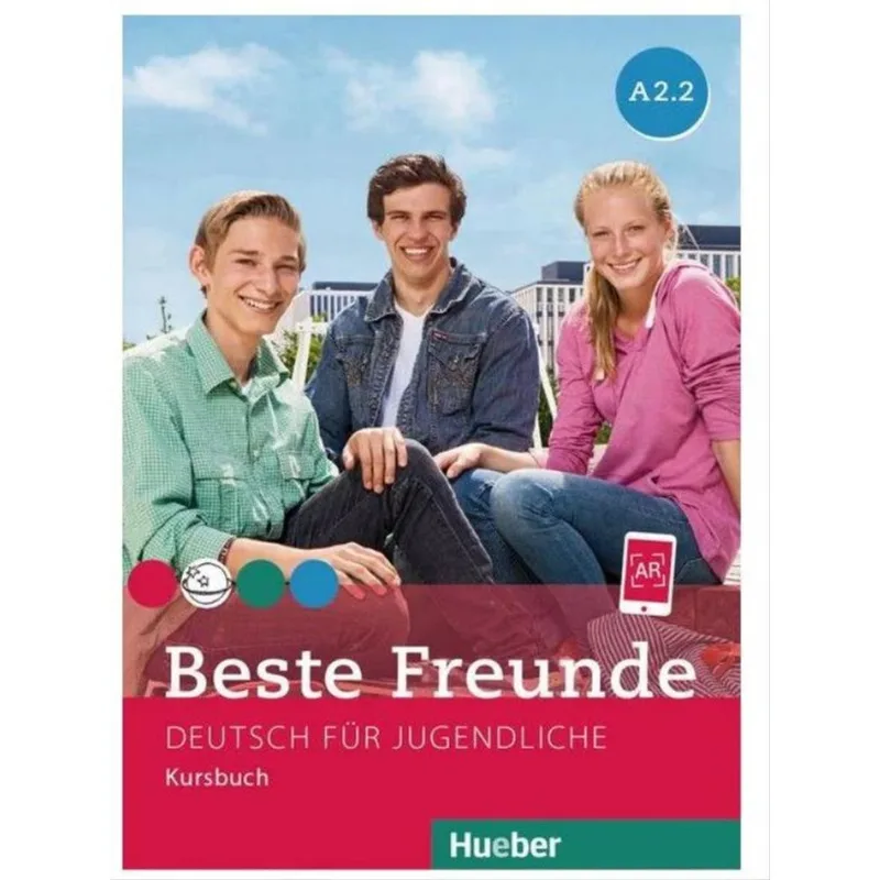 BESTE FREUNDE A2.2 - KURSBUCH