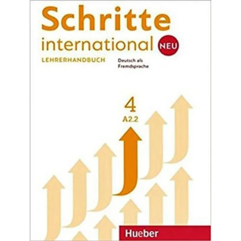 SCHRITTE INTERNATIONAL NEU 4 - LEHRERHANDBUCH