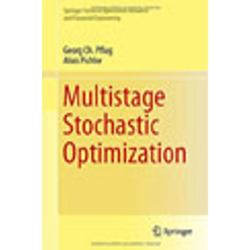 MULTISTAGE STOCHASTIC OPTIMIZATION