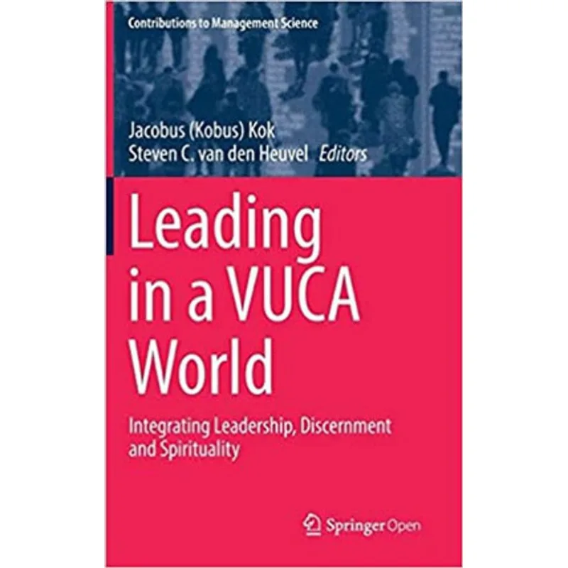 LEADING IN A VUCA WORLD