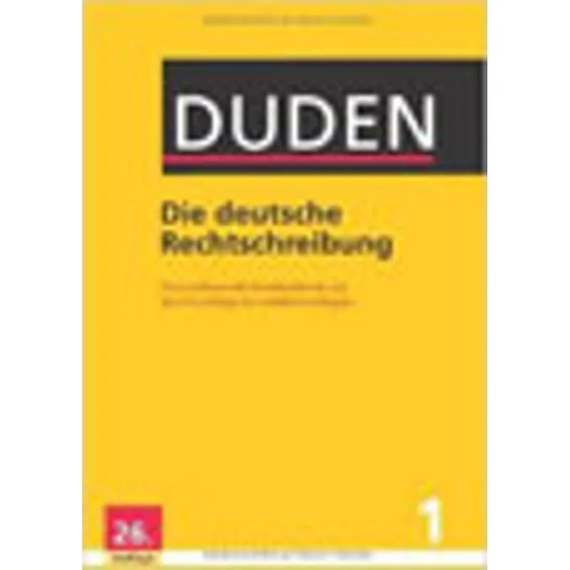 DUDEN 1 - DIE DEUTSCHE RECHTSCHREIBUNG