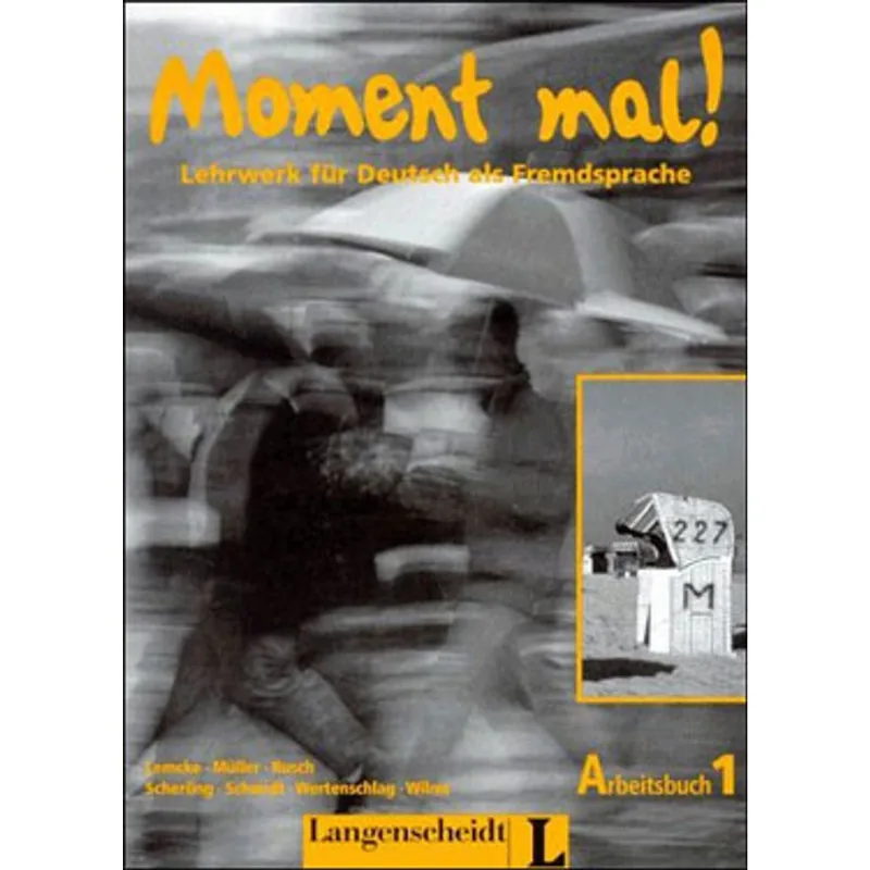 MOMENT MAL! 1 ARBEITSBUCH