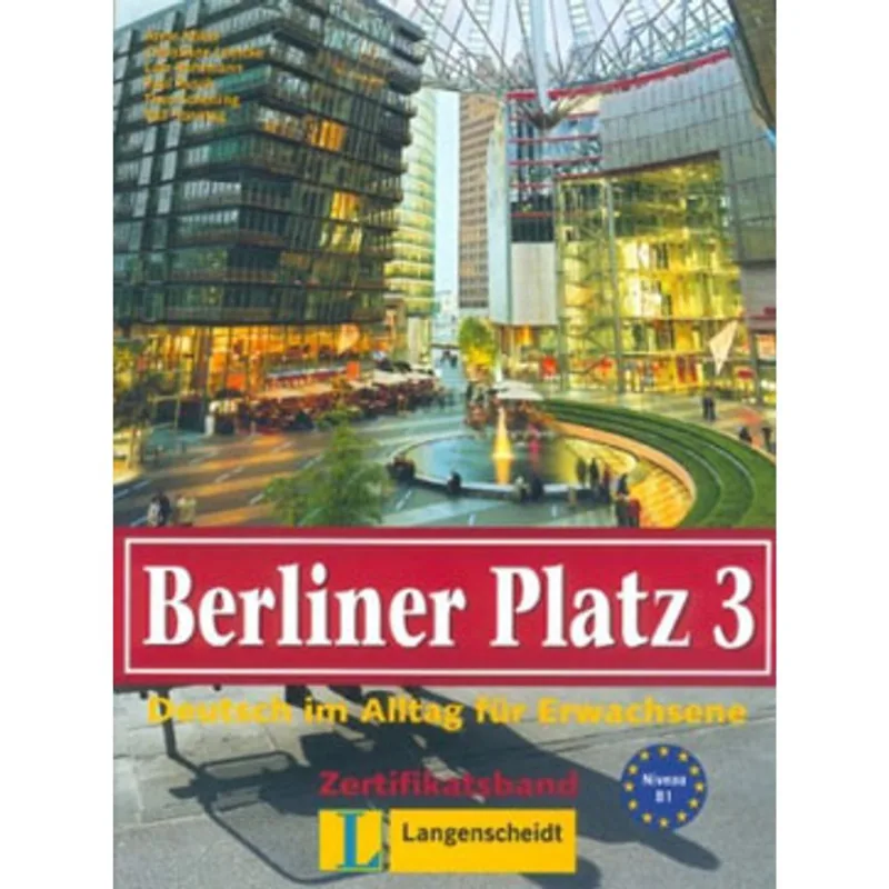 BERLINER PLATZ 3 LEHR- UND ARBEITSBUCH MIT CD