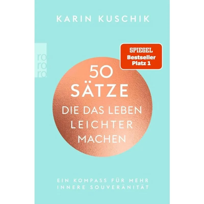 50 SÄTZE - DIE DAS LEBEN LEICHTER MACHEN
