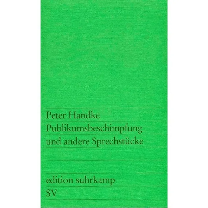 PUBLIKUMSBESCHIMPFUNG UND ANDERE SPRECHSTÜCKE