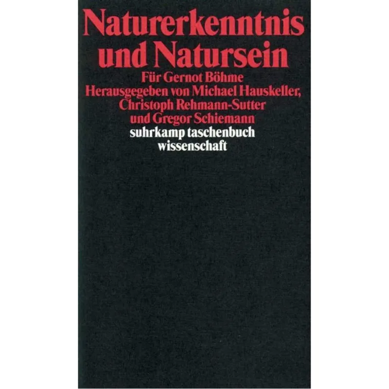 NATURERKENNTNIS UND NATURSEIN